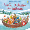 The Animal Orchestra Plays Beethoven, carte cu sunete - Usborne